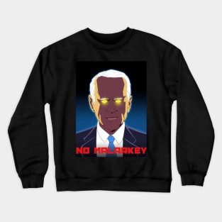 No Malarkey Crewneck Sweatshirt